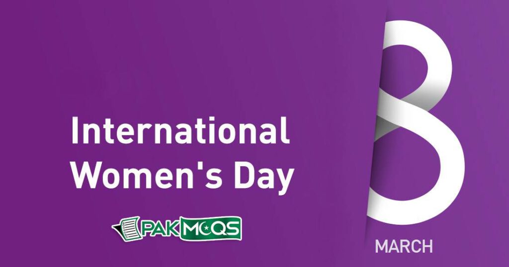 International Women's Day is celebrated each year on 8 March